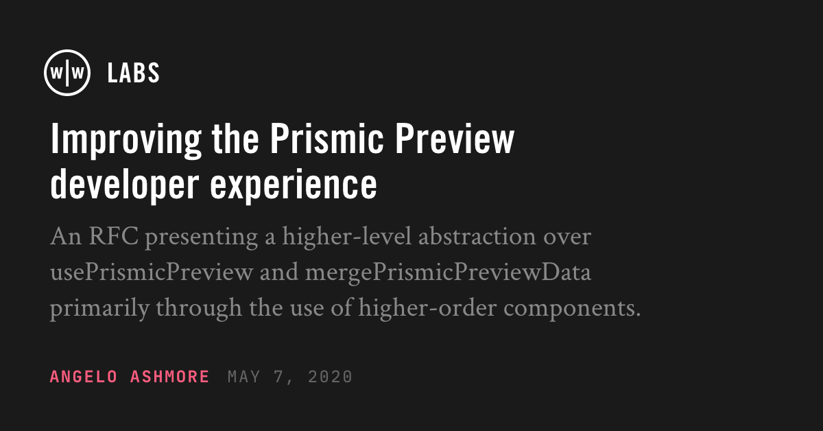 Improving the Prismic Preview developer experience